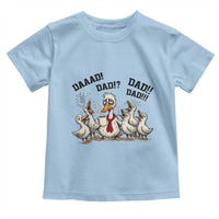 Funny Duck Dad Daaad Dad Dad Toddler T Shirt Tired Dad Life Fathers Day Graphic