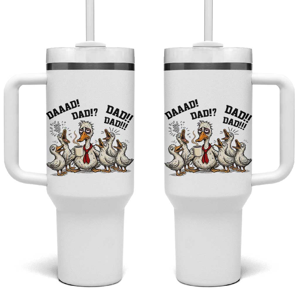 Funny Duck Dad Daaad Dad Dad Tumbler With Handle Tired Dad Life Fathers Day Graphic