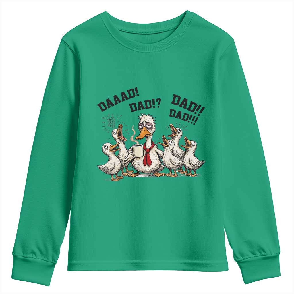 Funny Duck Dad Daaad Dad Dad Youth Sweatshirt Tired Dad Life Fathers Day Graphic