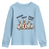 Funny Duck Dad Daaad Dad Dad Youth Sweatshirt Tired Dad Life Fathers Day Graphic