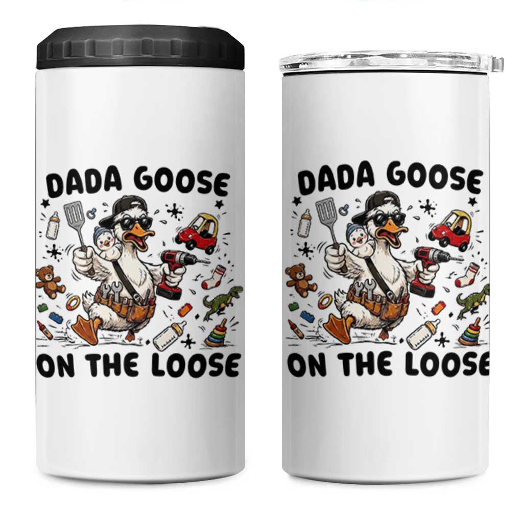 Dada Goose On The Loose 4 in 1 Can Cooler Tumbler Funny Fatherhood Humor Gift