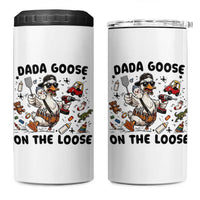 Dada Goose On The Loose 4 in 1 Can Cooler Tumbler Funny Fatherhood Humor Gift
