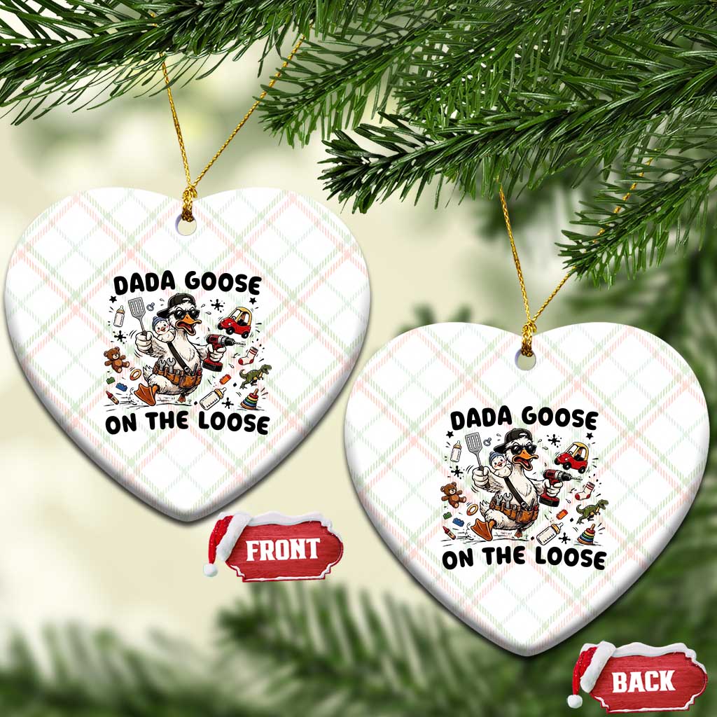 Dada Goose On The Loose Ceramic Ornament Funny Fatherhood Humor Gift