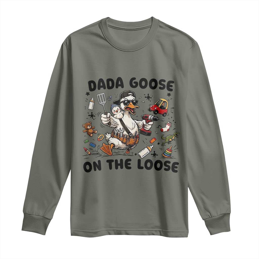 Dada Goose On The Loose Long Sleeve Shirt Funny Fatherhood Humor Gift