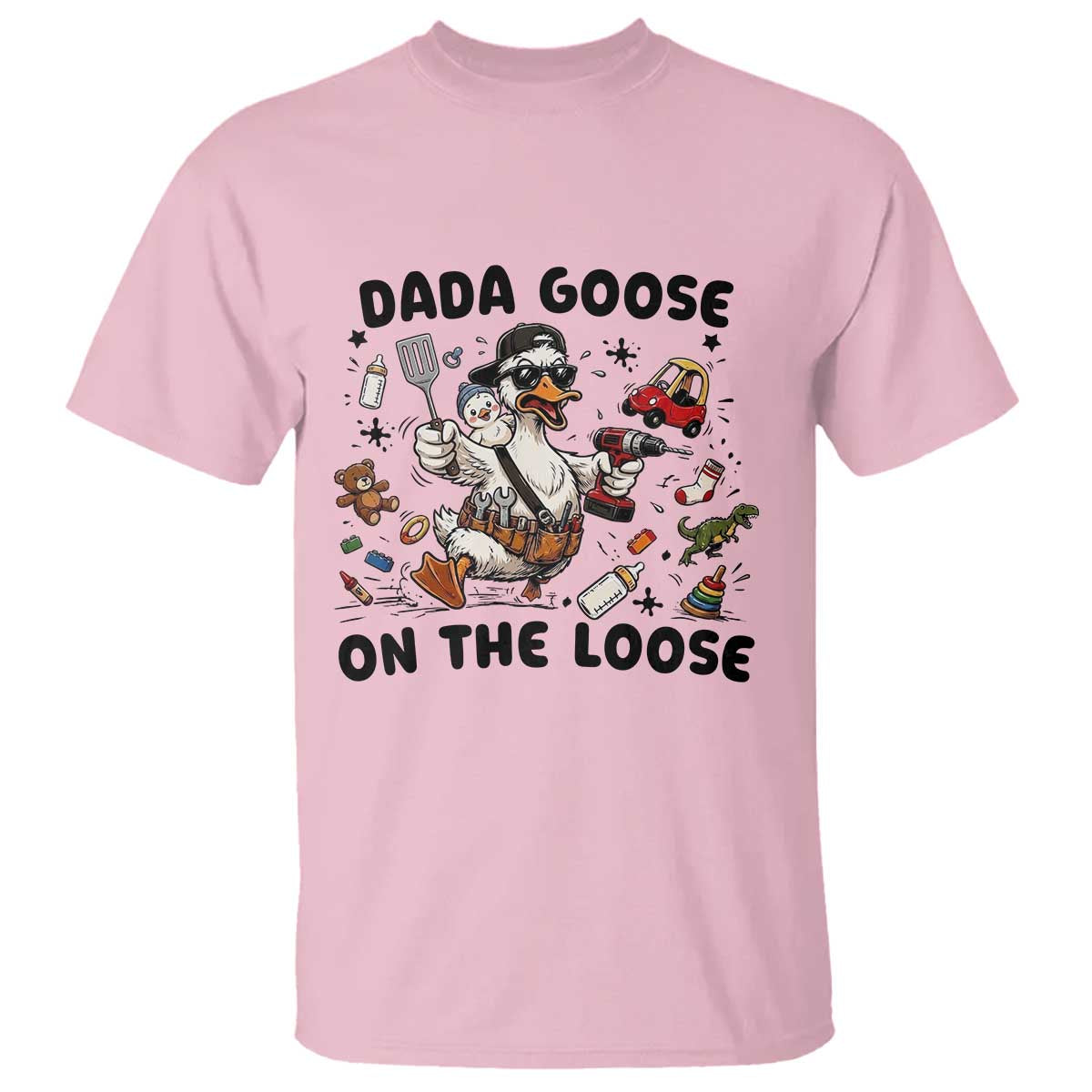 Dada Goose On The Loose T Shirt Funny Fatherhood Humor Gift