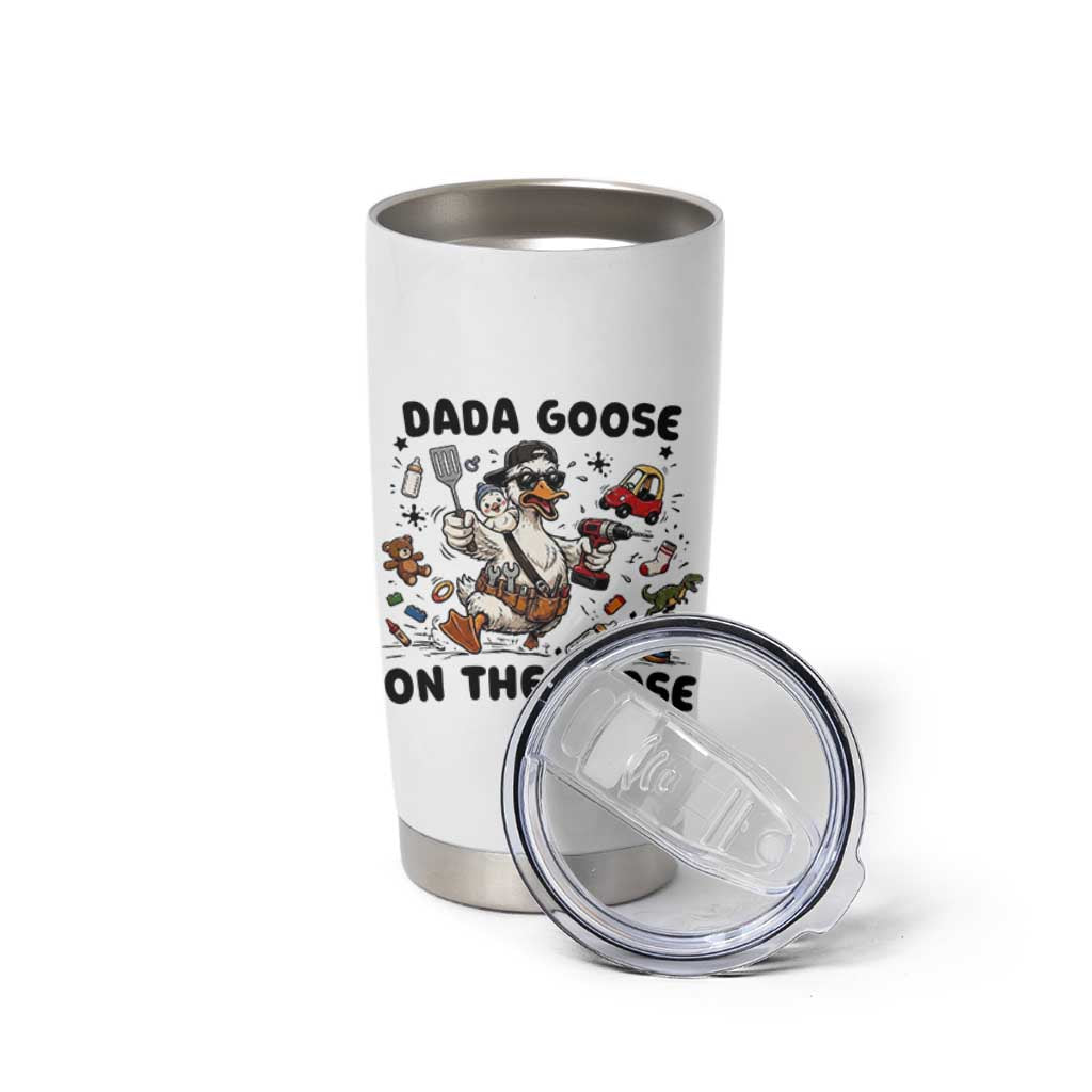 Dada Goose On The Loose Tumbler Cup Funny Fatherhood Humor Gift