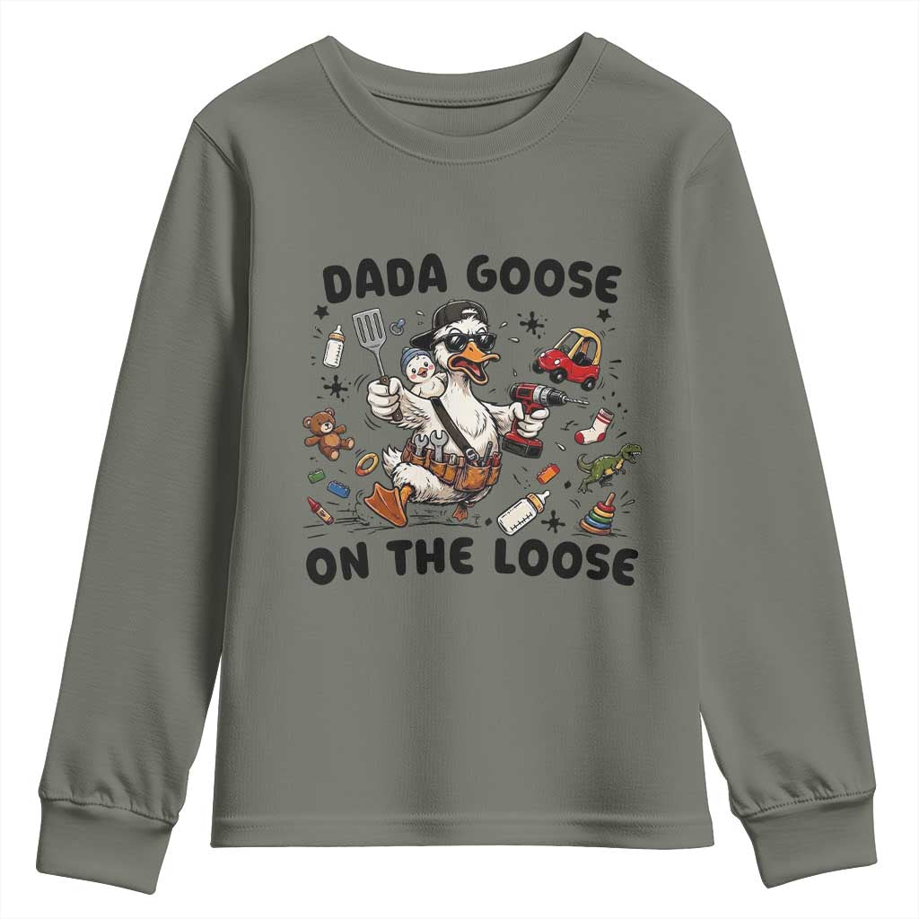 Dada Goose On The Loose Youth Sweatshirt Funny Fatherhood Humor Gift
