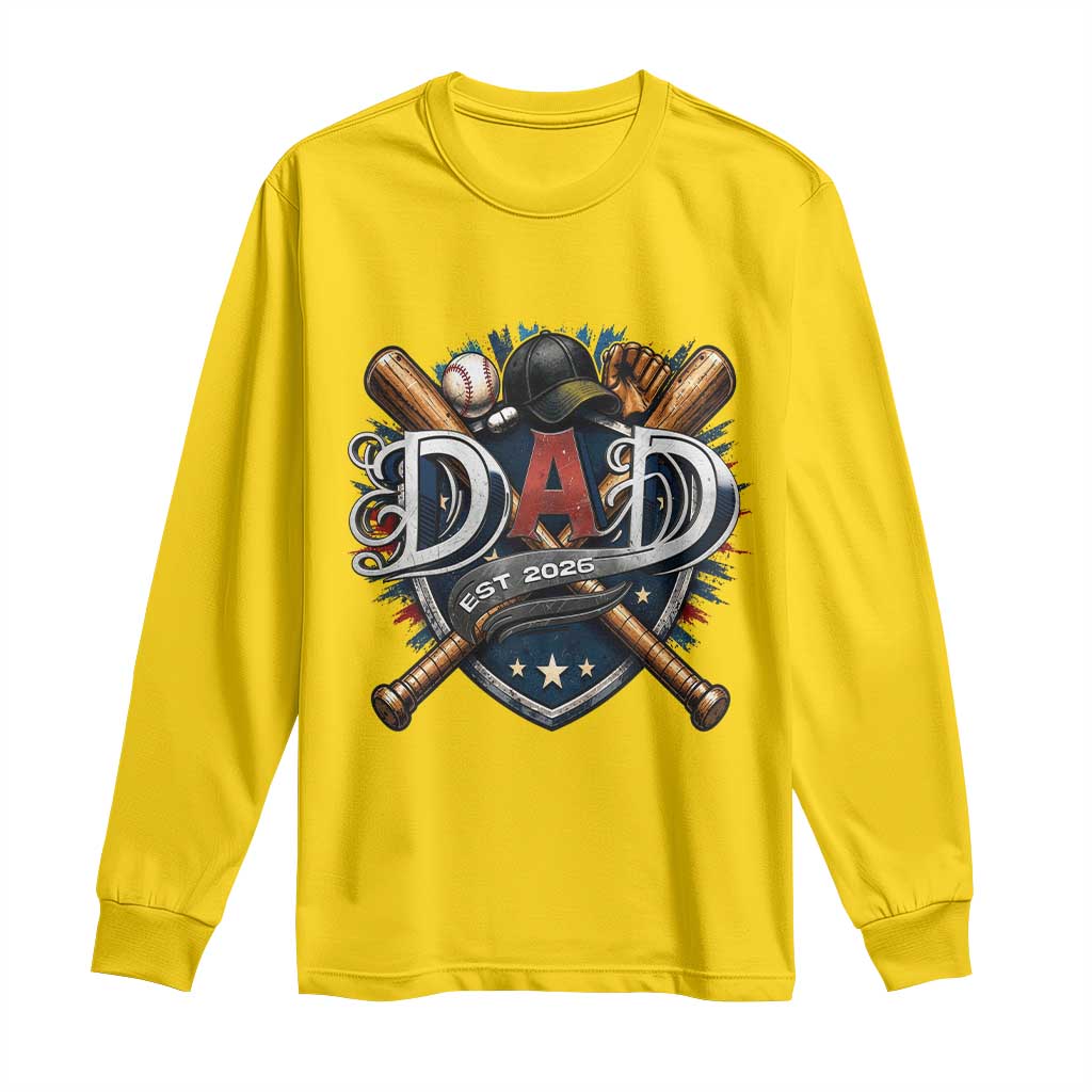 Baseball Dad Est 2026 Long Sleeve Shirt New Dad Father's Day Gift