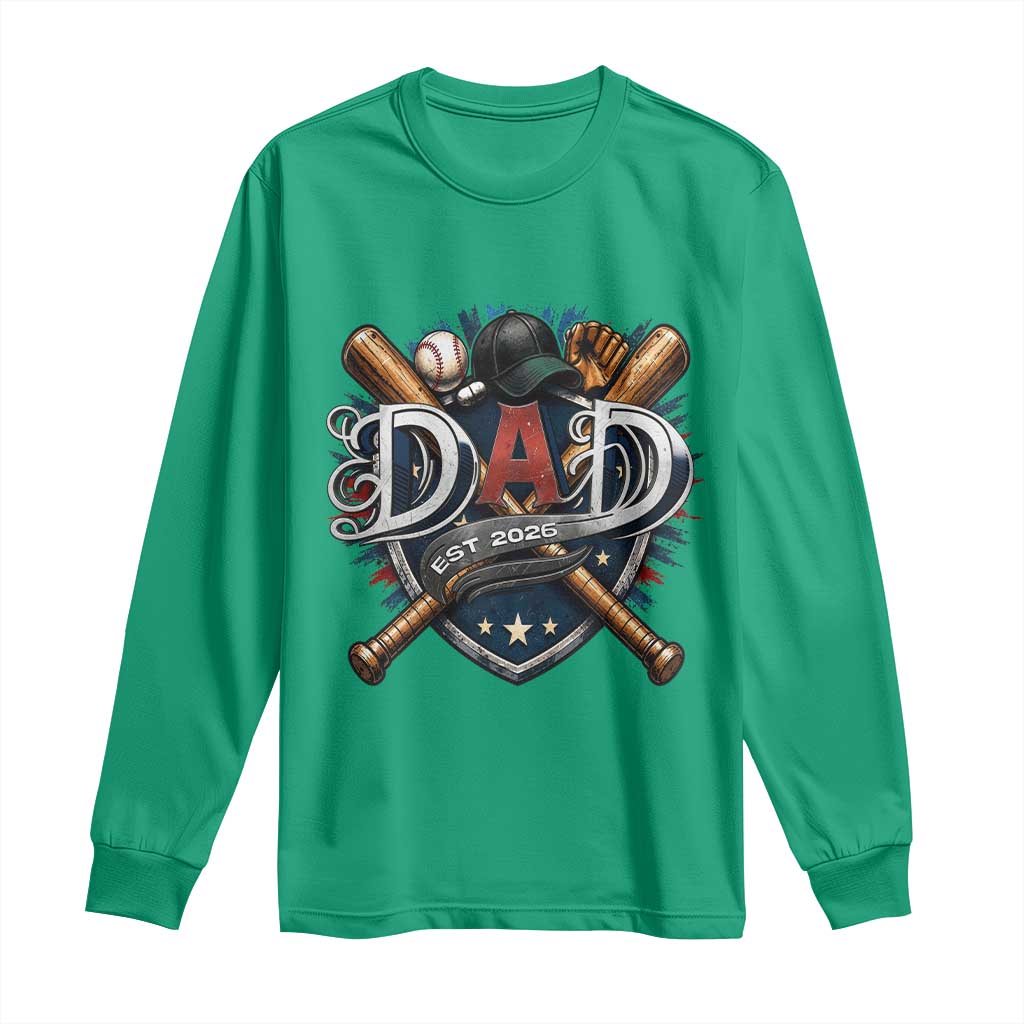 Baseball Dad Est 2026 Long Sleeve Shirt New Dad Father's Day Gift