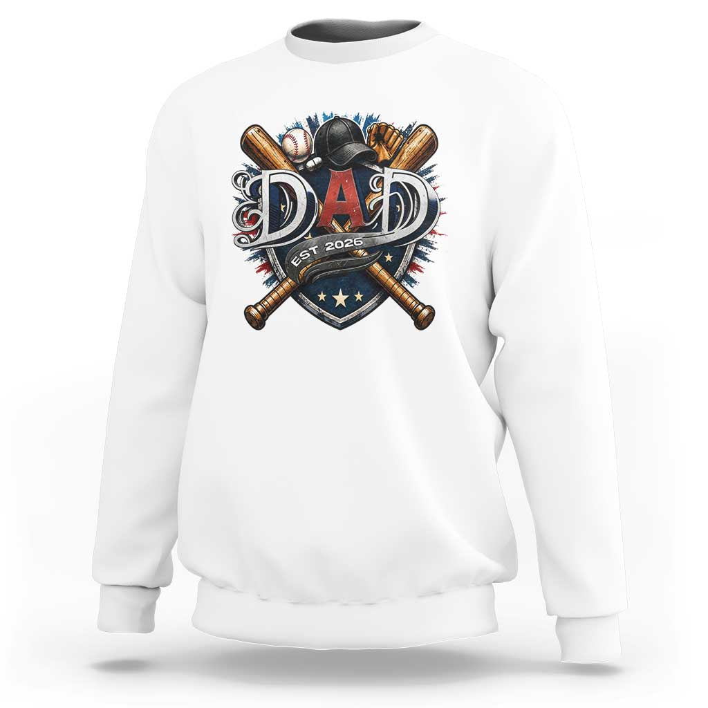 Baseball Dad Est 2026 Sweatshirt New Dad Father's Day Gift