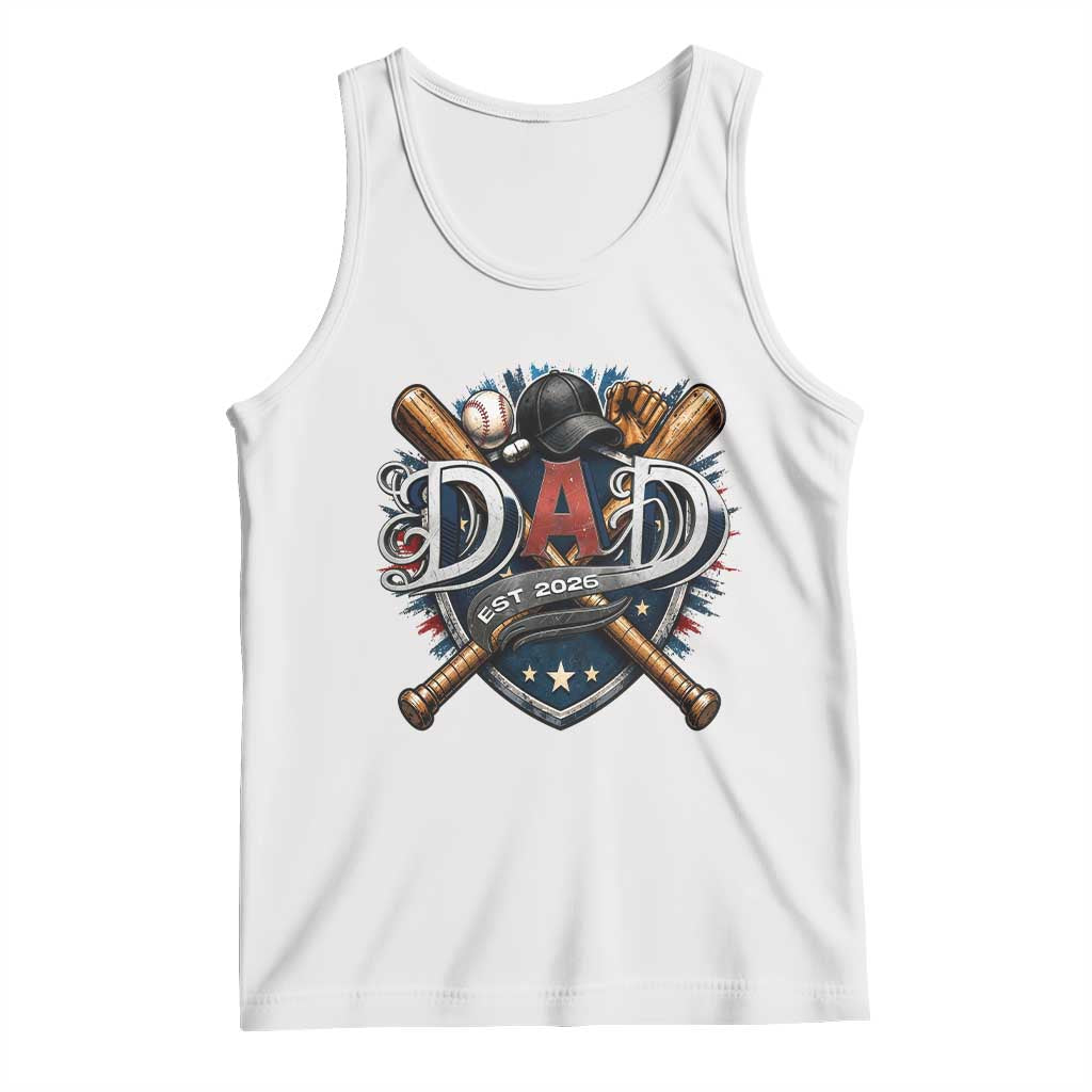 Baseball Dad Est 2026 Tank Top New Dad Father's Day Gift