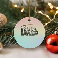 Fishing Dad Ceramic Ornament Funny Angler Fathers Day Gift