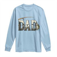 Fishing Dad Long Sleeve Shirt Funny Angler Fathers Day Gift