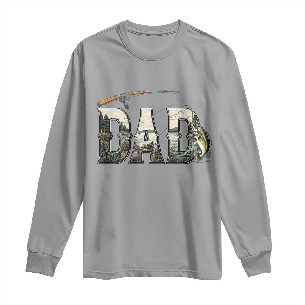 Fishing Dad Long Sleeve Shirt Funny Angler Fathers Day Gift