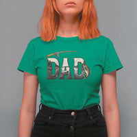 Fishing Dad T Shirt For Women Funny Angler Fathers Day Gift