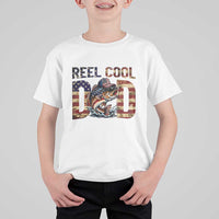 Patriotic Reel Cool Dad T Shirt For Kid American Flag Fishing Fathers Day Gift