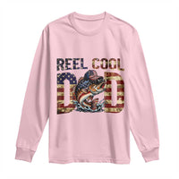 Patriotic Reel Cool Dad Long Sleeve Shirt American Flag Fishing Fathers Day Gift