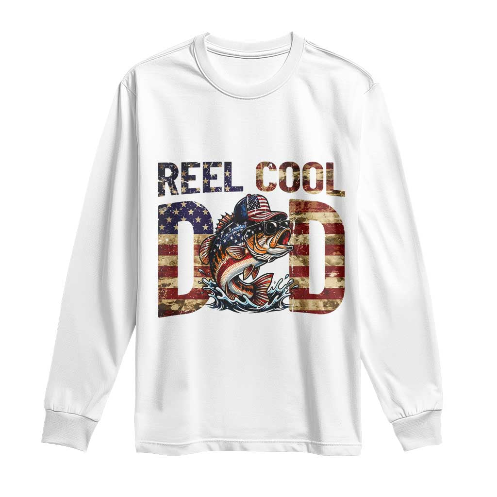 Patriotic Reel Cool Dad Long Sleeve Shirt American Flag Fishing Fathers Day Gift