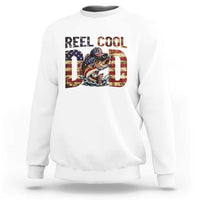 Patriotic Reel Cool Dad Sweatshirt American Flag Fishing Fathers Day Gift