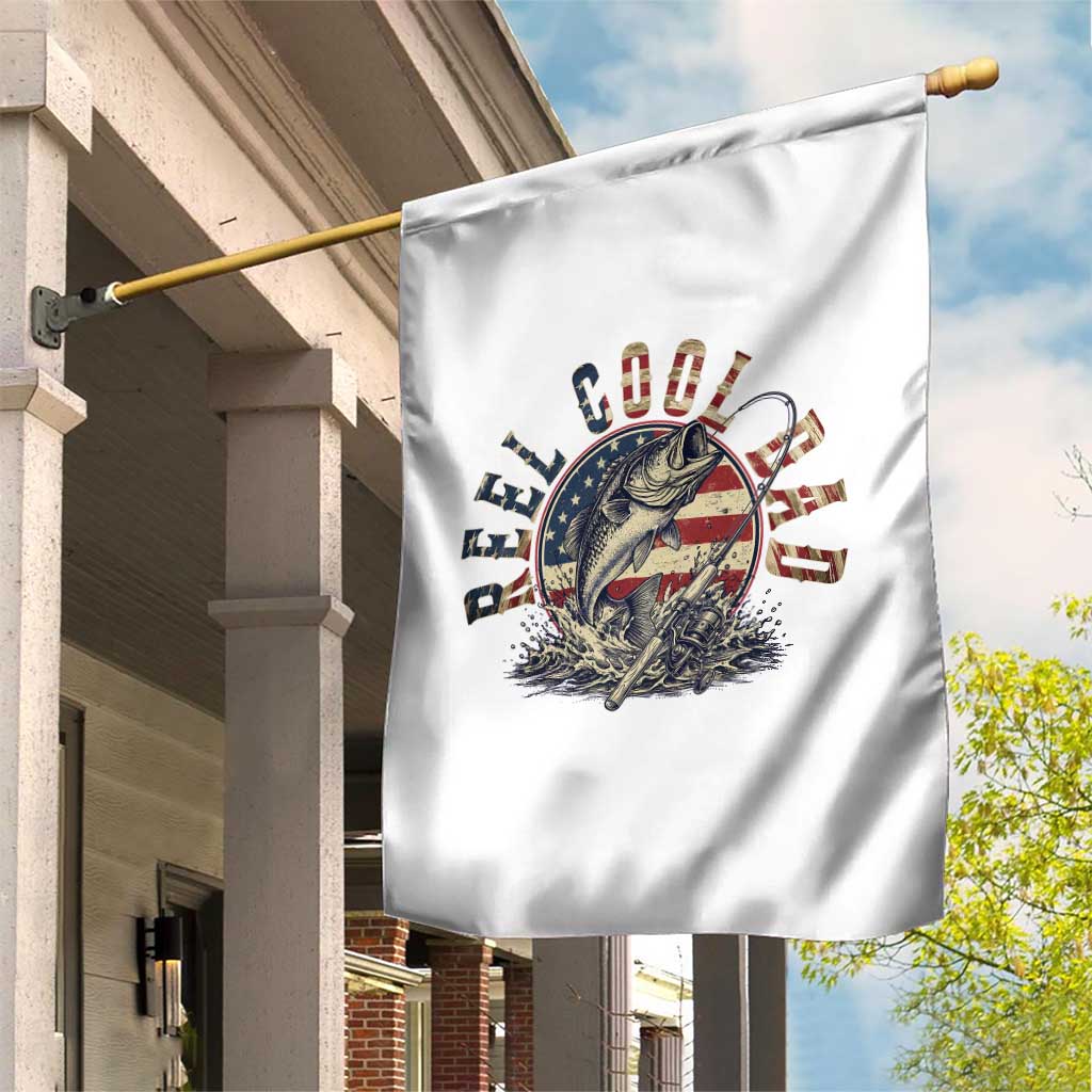 Reel Cool Dad Graphic Garden Flag 4th Of July Fishing Patriotic Dad