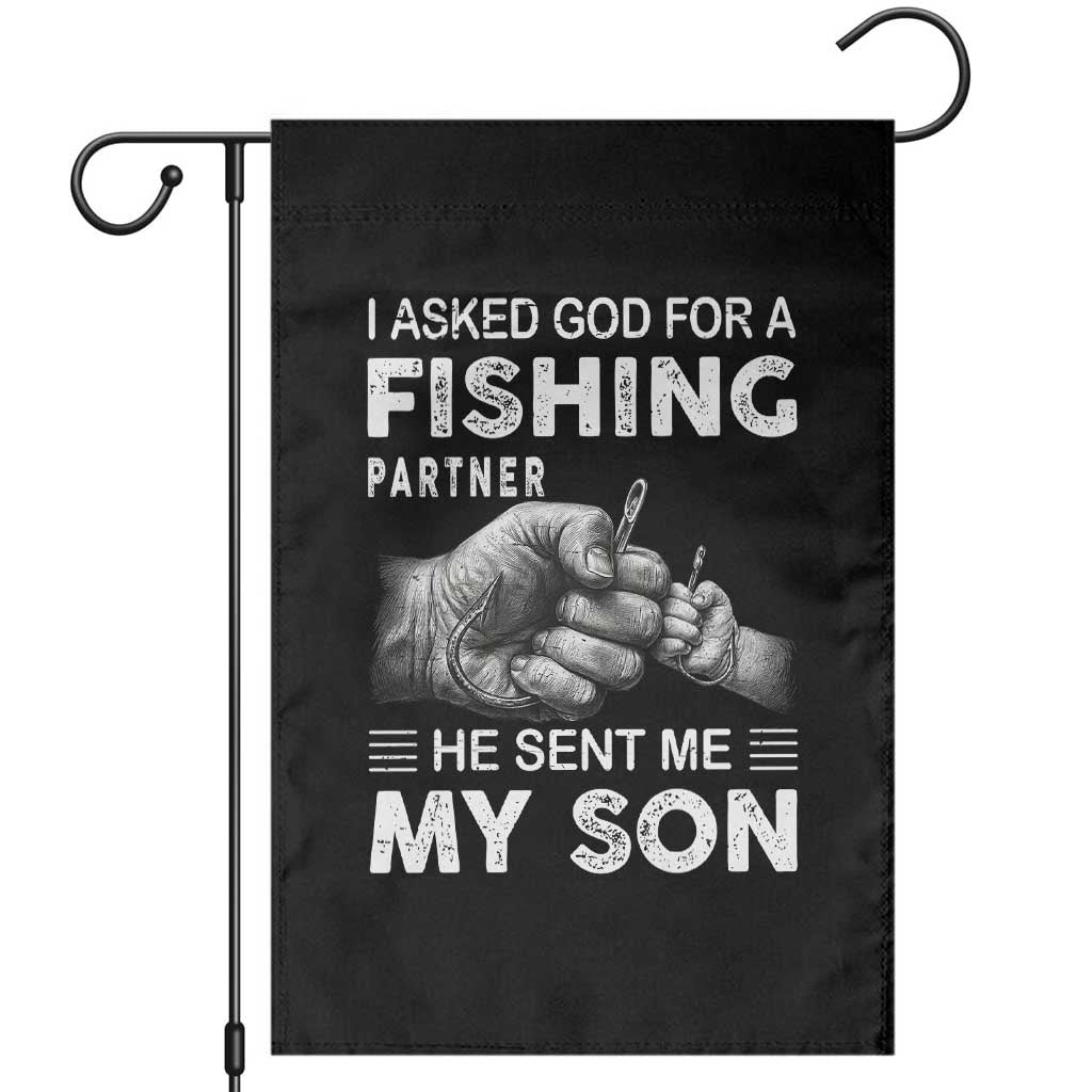 Father And Son Fishing Garden Flag Asked God For A Fishing Partner Graphic