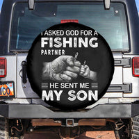 Father And Son Fishing Spare Tire Cover Asked God For A Fishing Partner Graphic