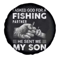 Father And Son Fishing Spare Tire Cover Asked God For A Fishing Partner Graphic