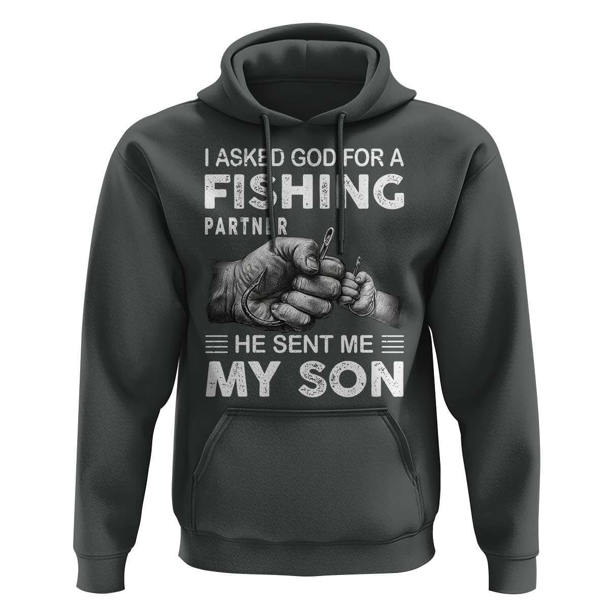 Father And Son Fishing Hoodie Asked God For A Fishing Partner Graphic
