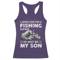 Father And Son Fishing Racerback Tank Top Asked God For A Fishing Partner Graphic