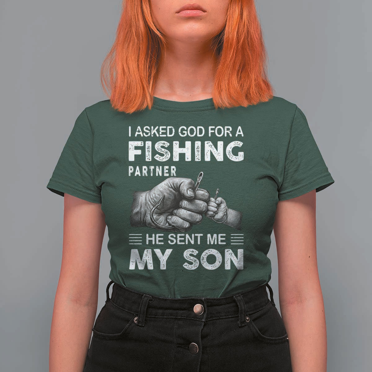 Father And Son Fishing T Shirt For Women Asked God For A Fishing Partner Graphic