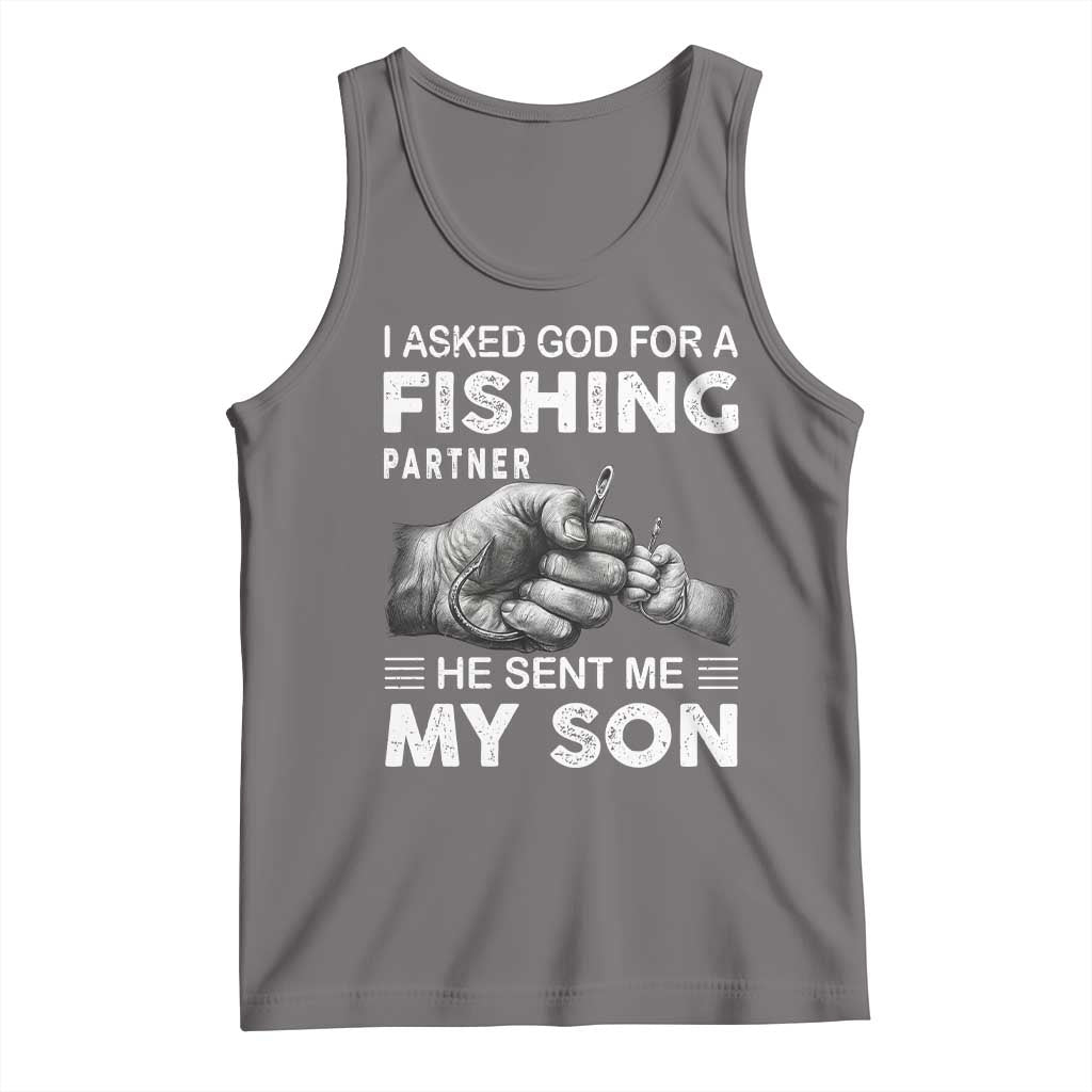 Father And Son Fishing Tank Top Asked God For A Fishing Partner Graphic