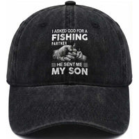 Father And Son Fishing Washed Cotton Baseball Cap Asked God For A Fishing Partner Graphic