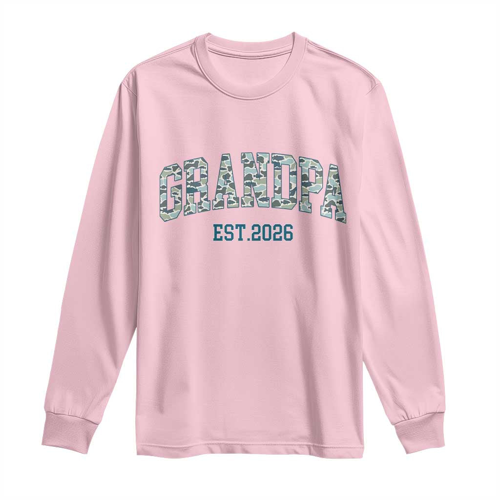 Promoted To Grandpa Est 2026 Long Sleeve Shirt Camo Fishing New Grandpa Gift