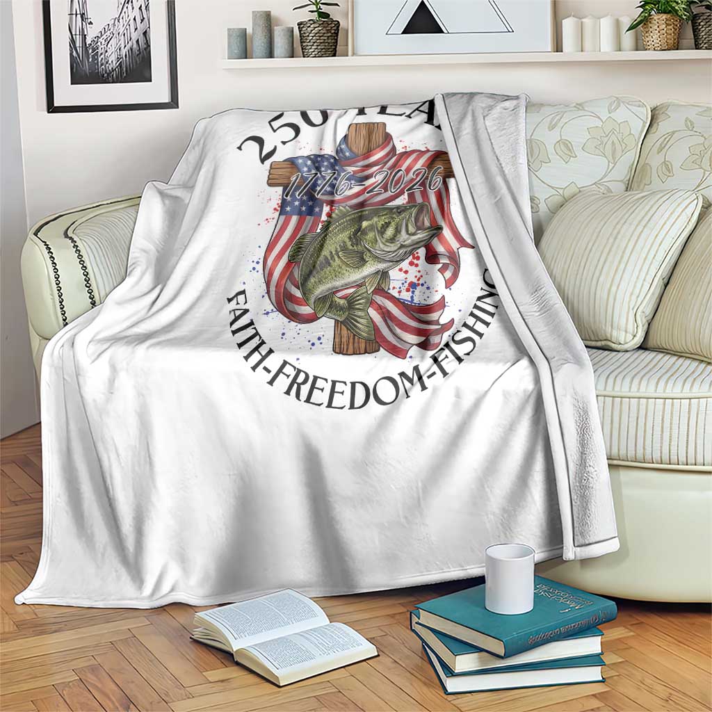 Faith Freedom Fishing Throw Blanket 250 Years Of Christian Fish Hunting