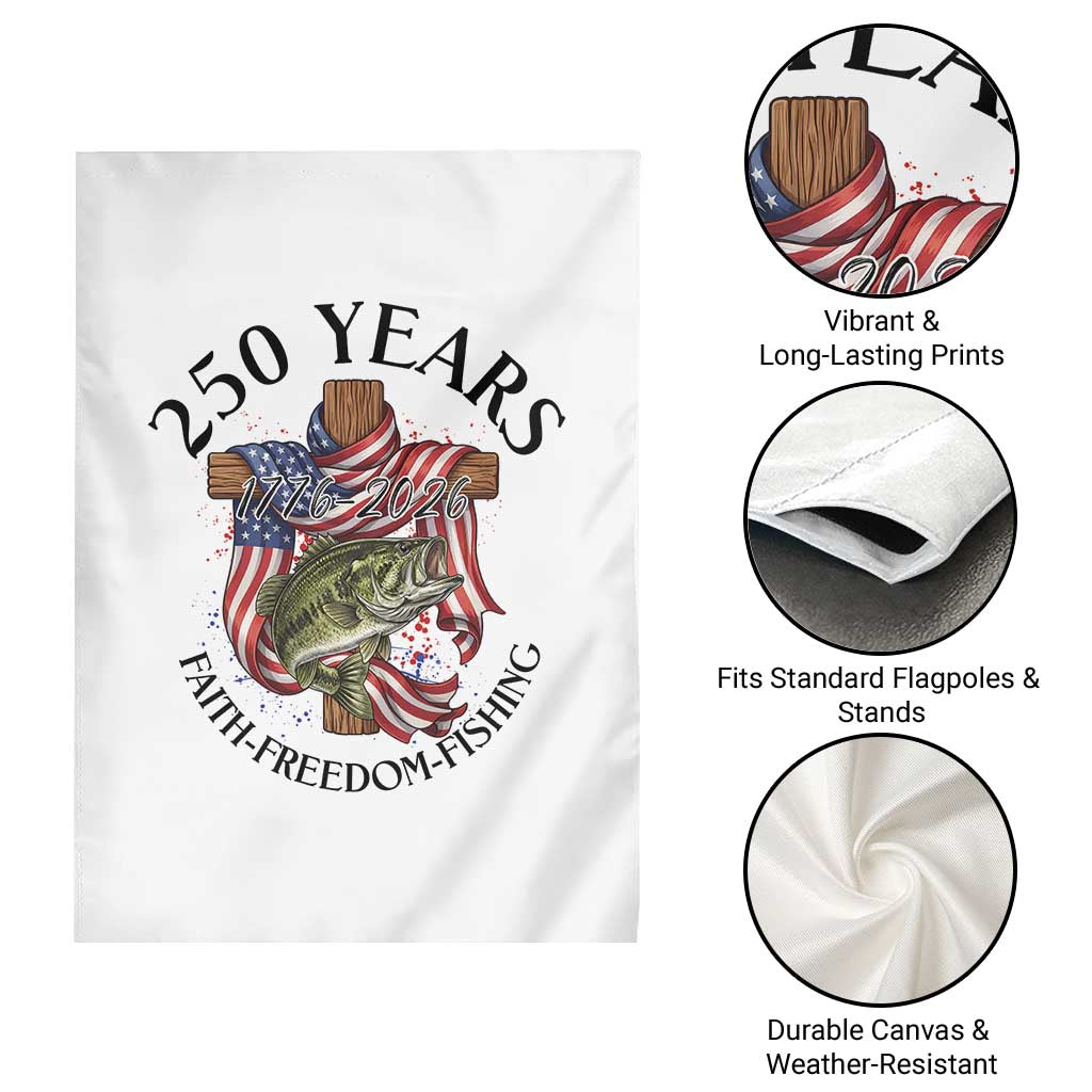 Faith Freedom Fishing Garden Flag 250 Years Of Christian Fish Hunting