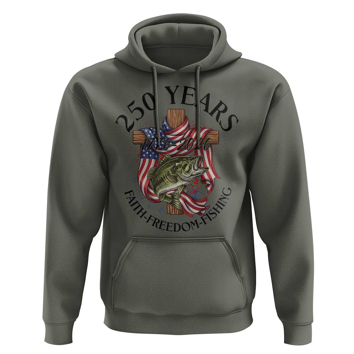 Faith Freedom Fishing Hoodie 250 Years Of Christian Fish Hunting