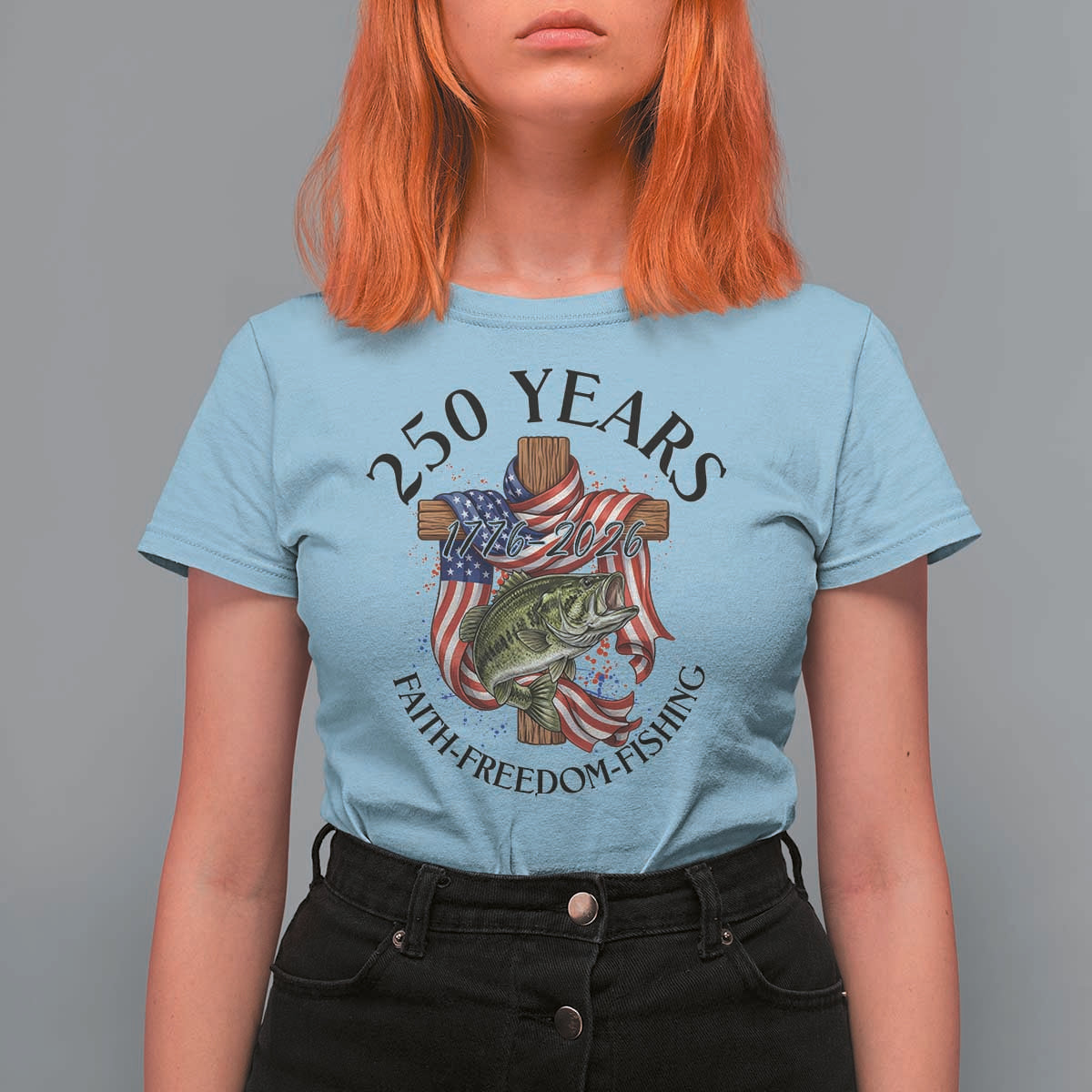 Faith Freedom Fishing T Shirt For Women 250 Years Of Christian Fish Hunting