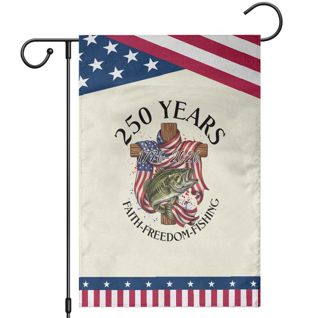 Faith Freedom Fishing Patriotic Garden Flag 250 Years Of Christian Fish Hunting