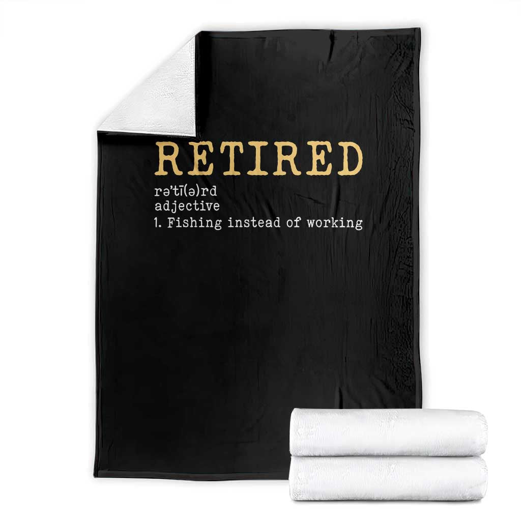 Retired Definition Fishing Throw Blanket Funny Retirement Fisherman Gift