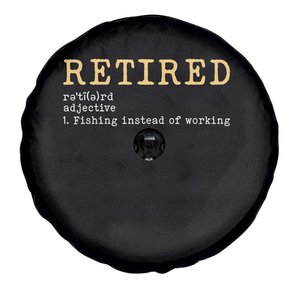 Retired Definition Fishing Spare Tire Cover Funny Retirement Fisherman Gift