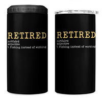 Retired Definition Fishing 4 in 1 Can Cooler Tumbler Funny Retirement Fisherman Gift