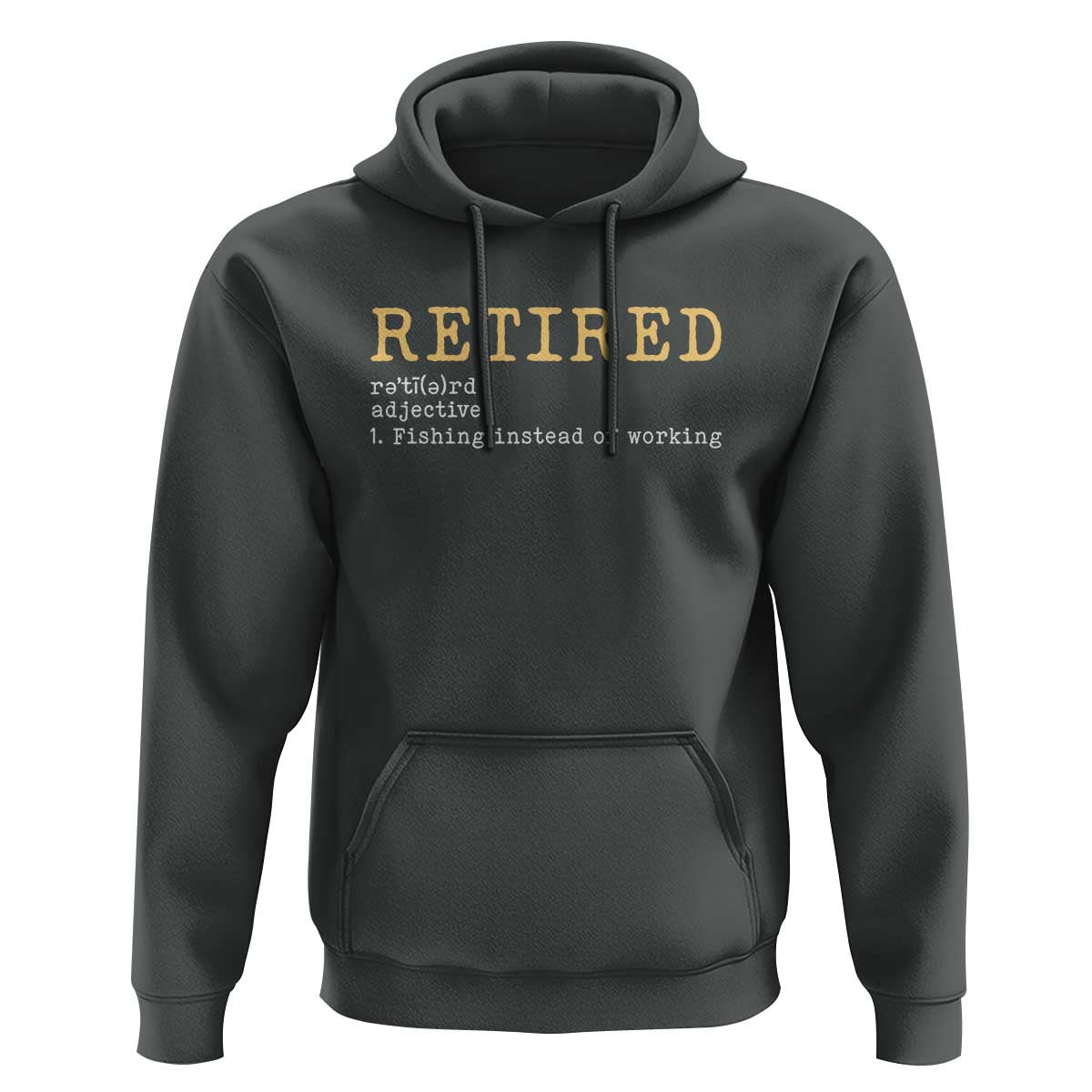 Retired Definition Fishing Hoodie Funny Retirement Fisherman Gift