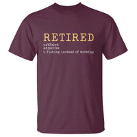 Retired Definition Fishing T Shirt Funny Retirement Fisherman Gift