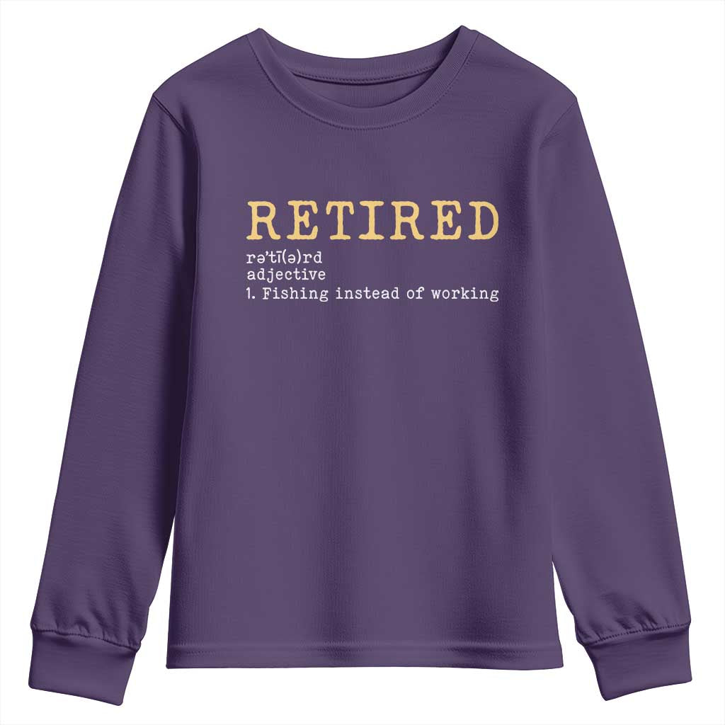 Retired Definition Fishing Youth Sweatshirt Funny Retirement Fisherman Gift
