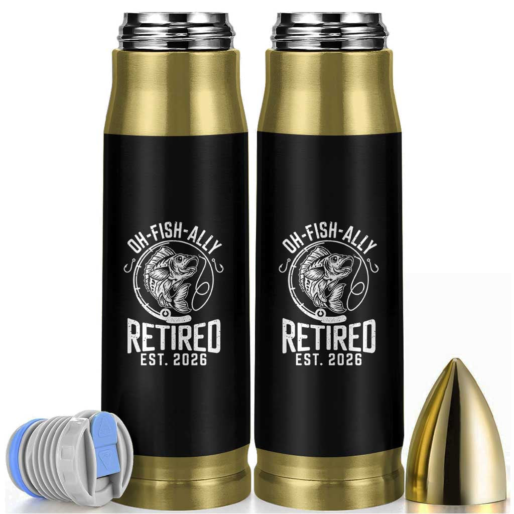Officially Retired Est 2026 Fishing Bullet Tumbler Funny Fishing Retirement Gift