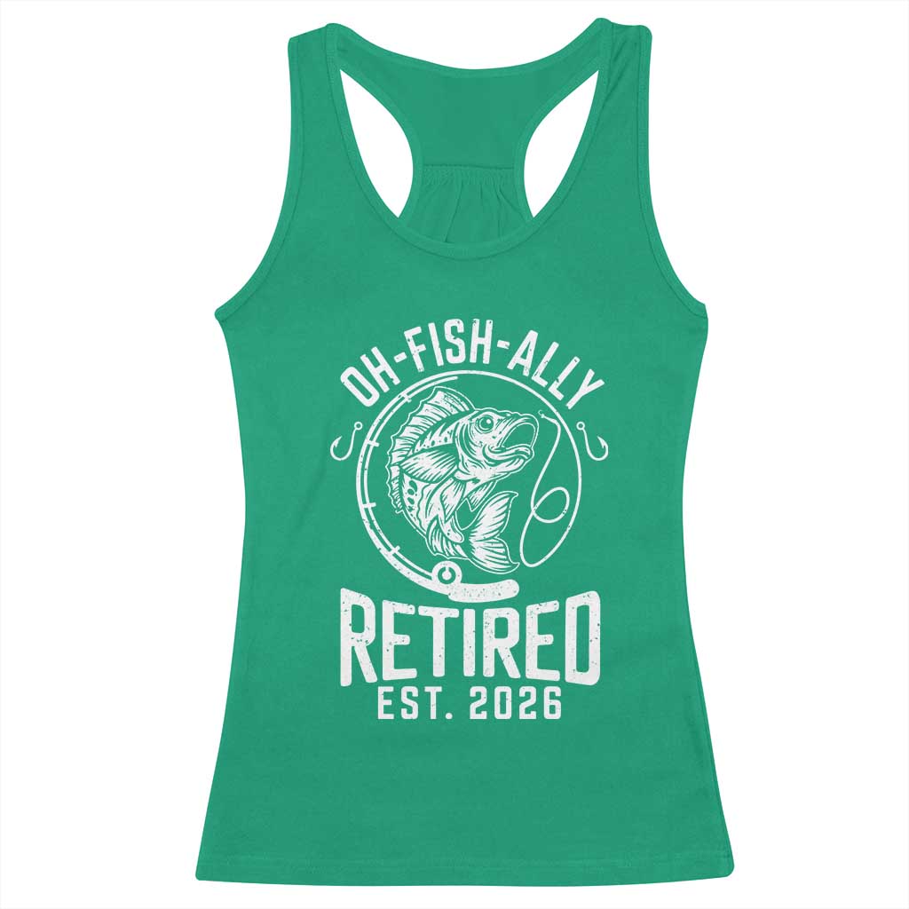 Officially Retired Est 2026 Fishing Racerback Tank Top Funny Fishing Retirement Gift
