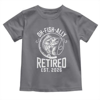Officially Retired Est 2026 Fishing Toddler T Shirt Funny Fishing Retirement Gift