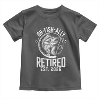 Officially Retired Est 2026 Fishing Toddler T Shirt Funny Fishing Retirement Gift