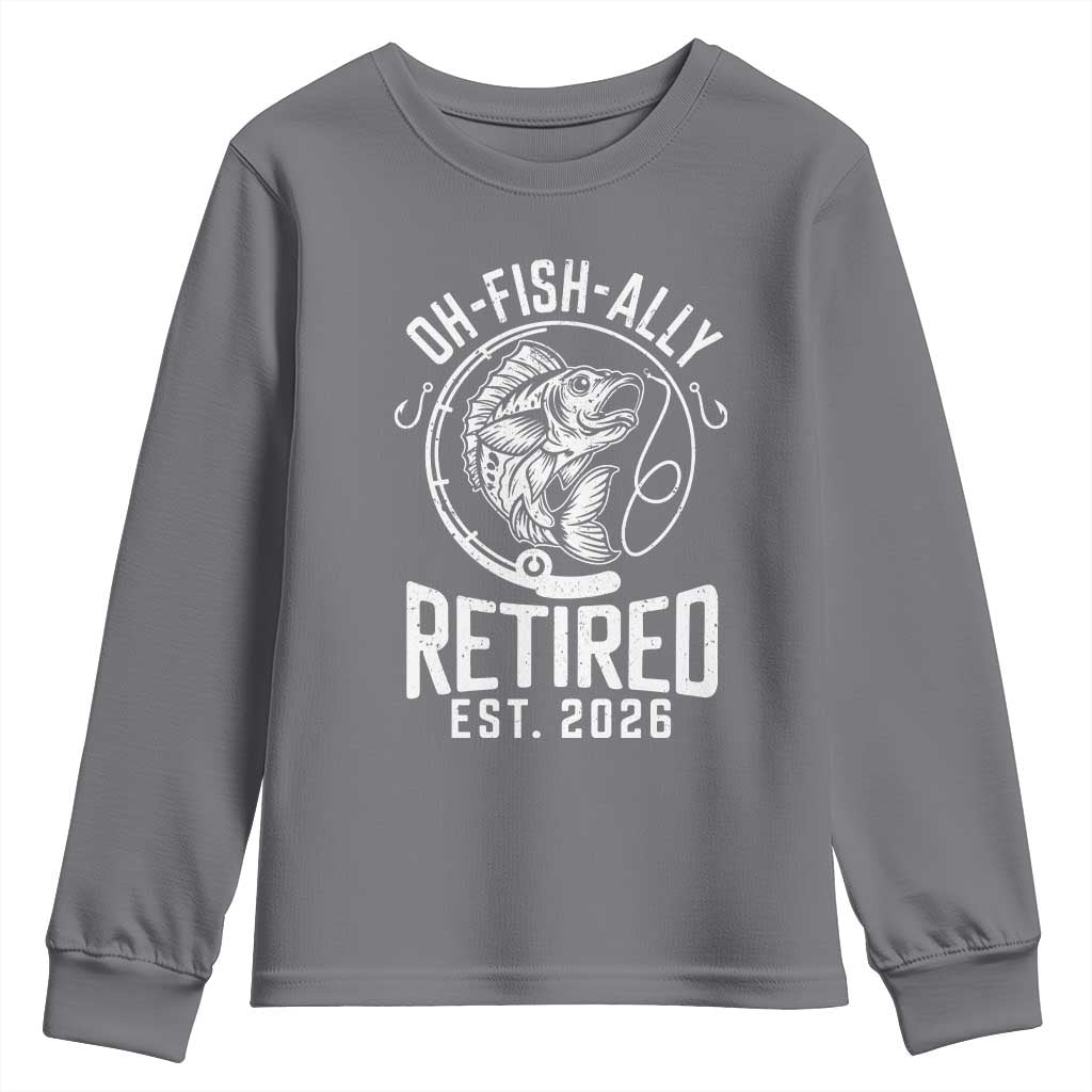 Officially Retired Est 2026 Fishing Youth Sweatshirt Funny Fishing Retirement Gift