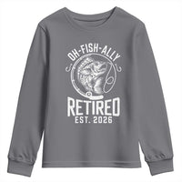 Officially Retired Est 2026 Fishing Youth Sweatshirt Funny Fishing Retirement Gift